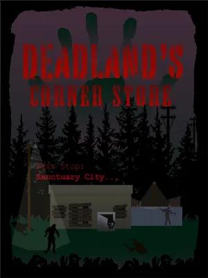 Deadland's Corner Store poster1