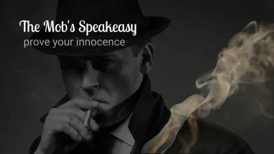 The Mob's Speakeasy poster1