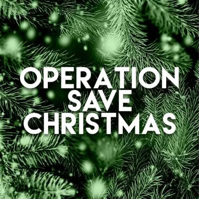 OPERATION: SAVE CHRISTMAS poster1