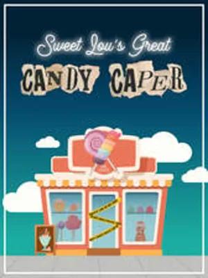 Sweet Lou's Great Candy Caper poster1