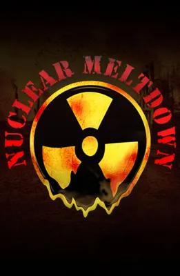 Nuclear Meltdown poster2