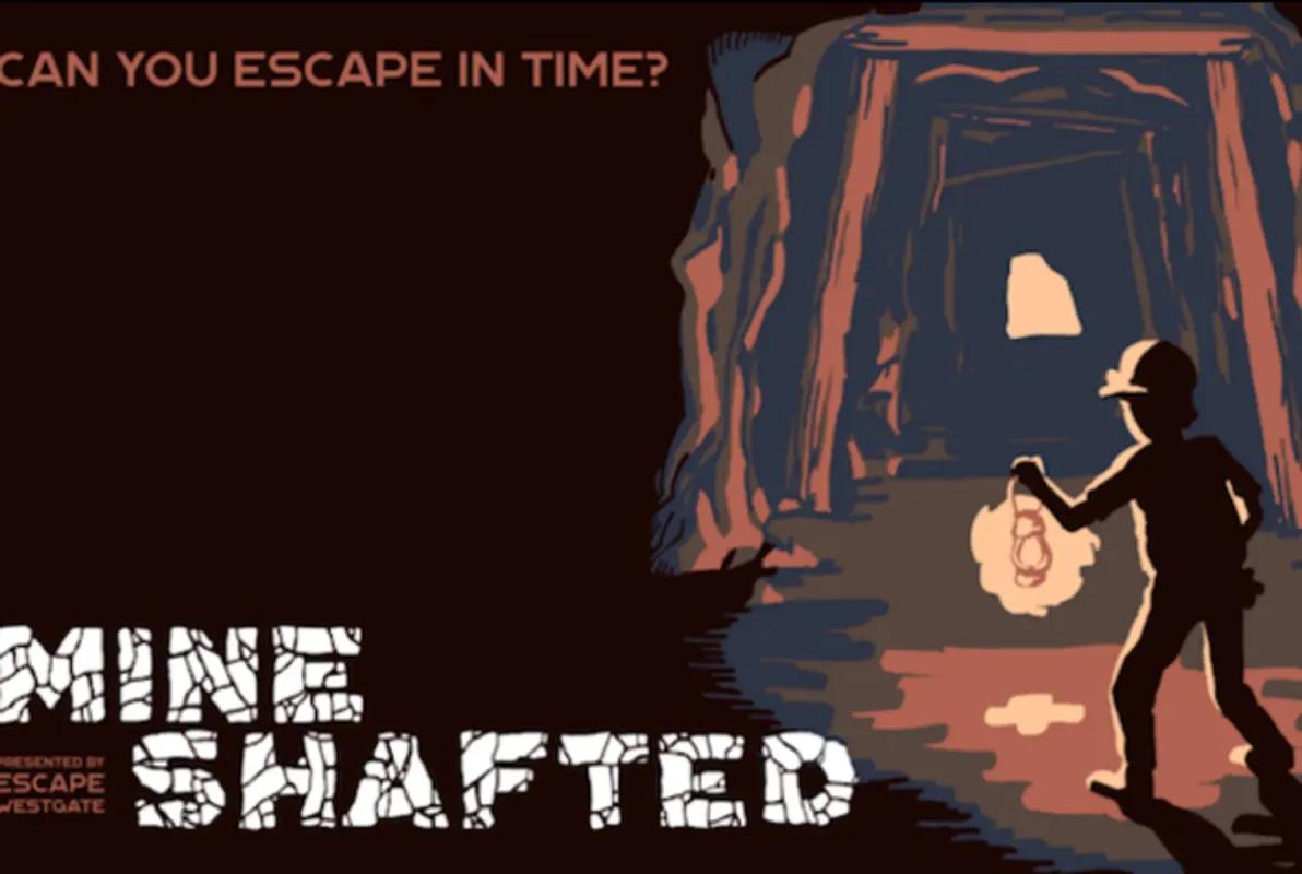 Mine Shafted