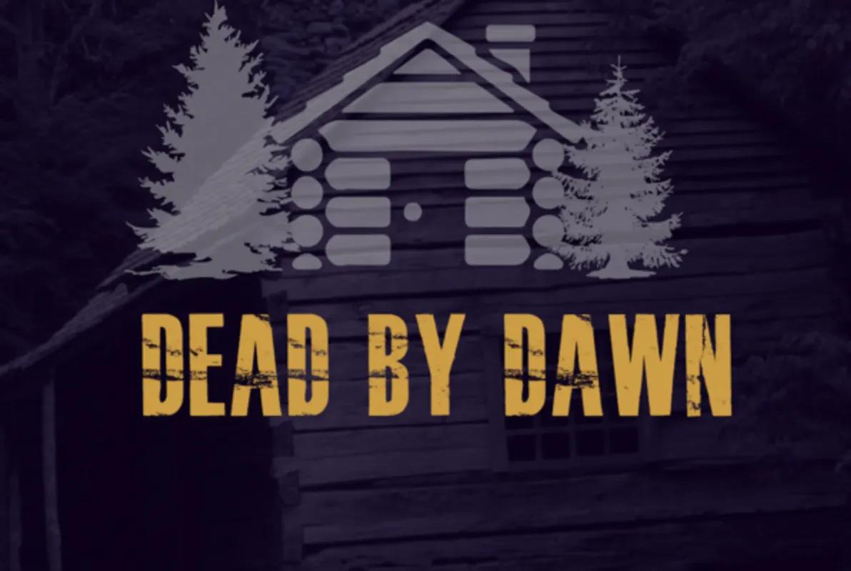 Dead by Dawn