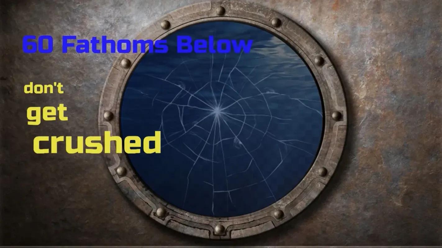 60 Fathoms Below
