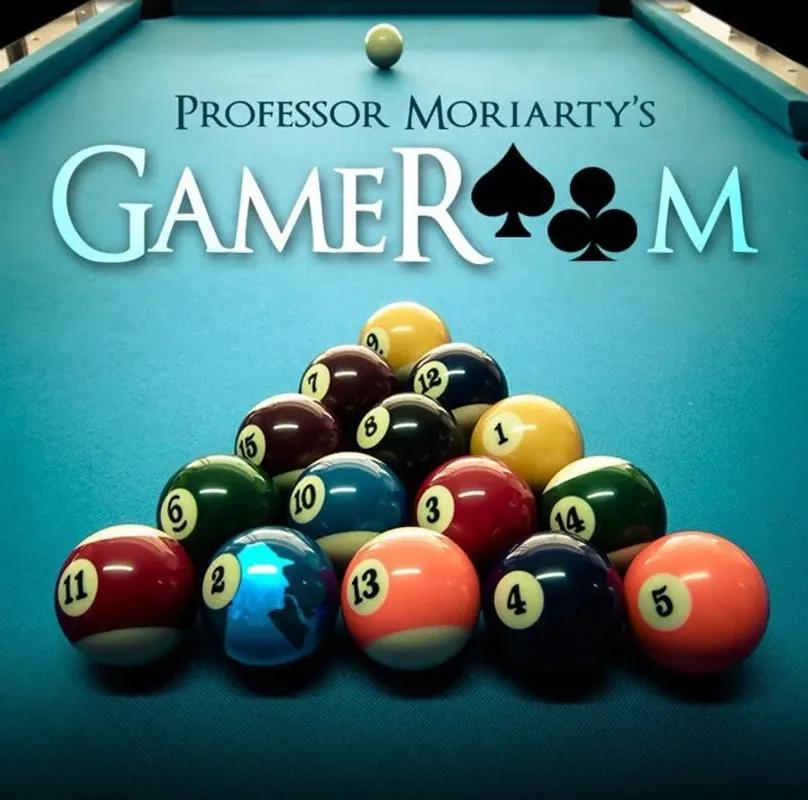Professor Moriarty’s Gameroom
