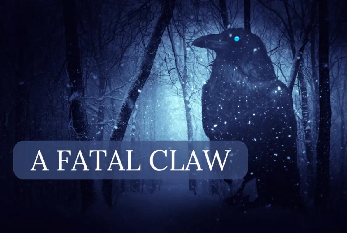 A Fatal Claw -- Stay and Play